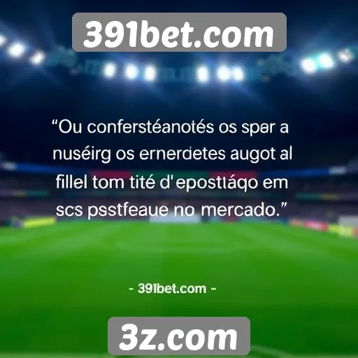 Opiniões de usuários sobre a experiência no 391bet